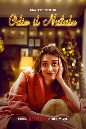 Download I Hate Christmas – Netflix Original (2022) Season 1 Dual Audio {Hindi-English} 480p | 720p | 1080p WEB-DL