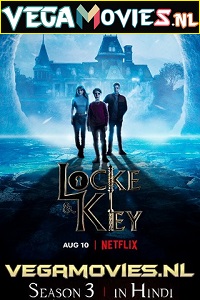 Download Locke & Key – Netflix Original WEB Series (2022) Season 3 Dual Audio {Hindi-English} 480p | 720p | 1080p WEB-DL