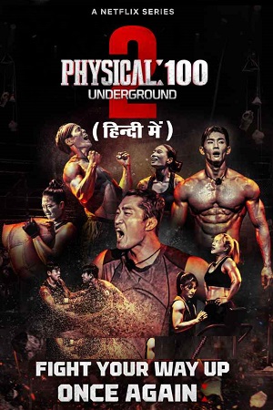 Download Physical: 100 Underground (Season 1 – 2) MULTi-Audio [Hindi-English-Korean] Netflix Original WEB Series 480p | 720p WEB-DL