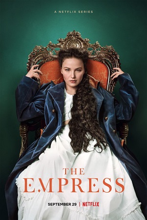 Download The Empress – Netflix Original (2022) Season 1 Dual Audio {Hindi-English} WEB Series 480p | 720p | 1080p WEB-DL