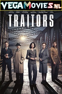 Download Traitors (2019) Season 1 Hindi Dubbed [ORG] Complete Netflix Original WEB Series 720p [300MB] WEB-DL