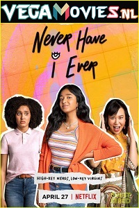 Download Never Have I Ever (Season 1) Dual Audio [Hindi-English] Netflix Web Series 480p [100MB] | 720p [350MB]