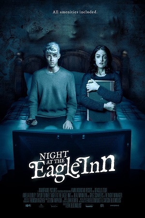 Download Night at the Eagle Inn (2021) BluRay {English With Subtitles} Full Movie 480p [200MB] | 720p [550MB] | 1080p [1.3GB]