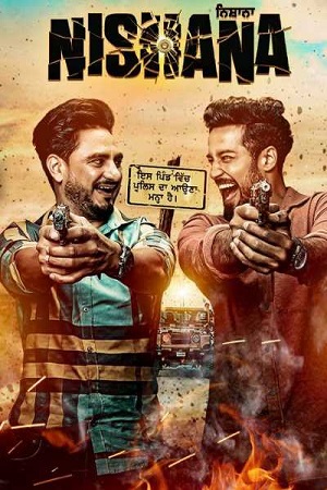 Download Nishana (2022) Punjabi Full Movie WEB-DL 480p [450MB] | 720p [1.1GB] | 1080p [2.2GB]