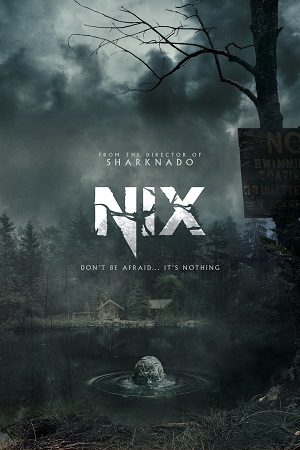 Download Nix (2022) BluRay {English With Subtitles} Full Movie 480p [300MB] | 720p [800MB] | 1080p [2GB]