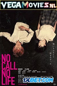 Download No Call No Life (2021) Hindi [Voice Over] Full Movie WeB-DL 720p [974MB]