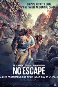 Download No Escape (2015) Dual Audio Hindi 480p [350MB] | 720p [850MB] | 1080p [1.5GB] BluRay