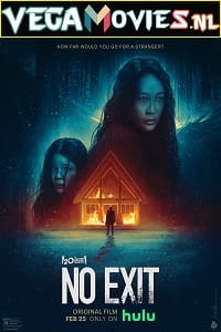 Download No Exit (2022) {English With Subtitles} WEB-DL 480p [300MB] | 720p [800MB] | 1080p [2GB]