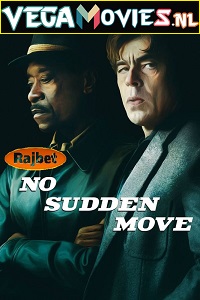 Download No Sudden Move (2021) Hindi HQ Dubbed WeB-DL 480p [500MB] | 720p [800MB] | 1080p [1.7GB]