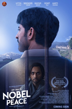 Download Nobel Peace (2021) Hindi Full Movie 480p [300MB] | 720p [1GB] | 1080p [3GB]