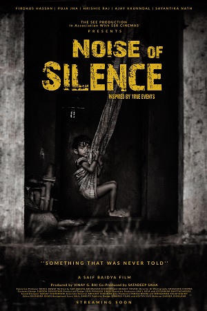 Download Noise of Silence (2021) Hindi Full Movie 480p [300MB] | 720p [900MB] | 1080p [2.5GB]