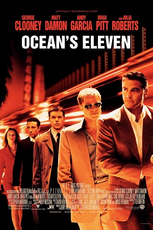 Download Oceans Eleven (2001) Dual Audio {Hindi-English} 480p [450MB] | 720p [1GB] | 1080p [2.3GB]