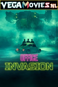 Download Office Invasion (2022) {English With Subtitles} 480p [300MB] | 720p [900MB] | 1080p [2GB]