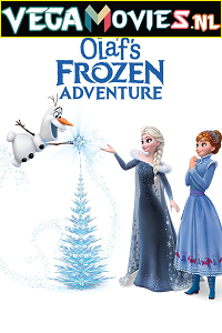 Download Olaf’s Frozen Adventure (2017) Dual Audio {Hindi-English} 480p [130MB] | 720p [250MB]