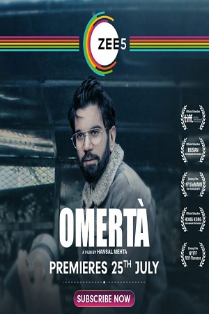 Download Omerta (2020) ZEE5 Hindi Full Movie 480p [300MB] | 720p [800MB] | 1080p [1.5GB]