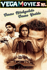 Download Omme Nishyabda Omme Yudda (2021) Hindi Dubbed Full Movie 480p [300MB] | 720p [650MB]