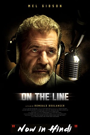 Download On the Line (2022) BluRay Dual Audio {Hindi-English} 480p [450MB] | 720p [1GB] | 1080p [2GB]