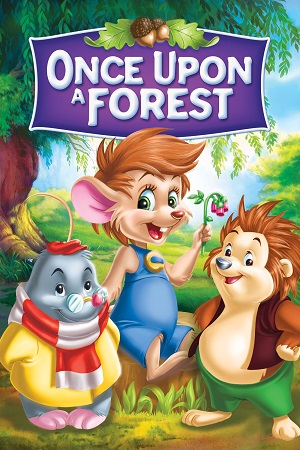 Download Once Upon a Forest (1993) BluRay {English With Subtitles} Full Movie 480p [300MB] | 720p [600MB]