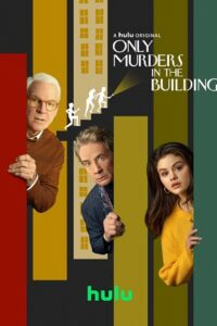 Download Only Murders In The Building (Season 1 -3) [S03E10 – Added] English With Subtitles HULU Series 720p WEB-DL [150MB]