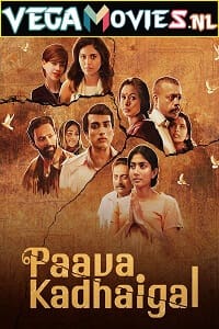 Download Paava Kadhaigal (2020) Season 1 Hindi Complete Netflix Original WEB Series 480p | 720p WEB-DL