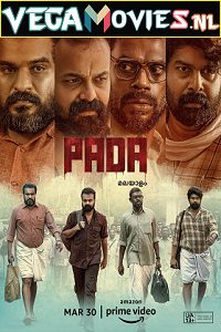 Download Pada (2022) WEB-DL {Malayalam With English Subtitles} 480p [400MB] | 720p [1GB] | 1080p [2GB]