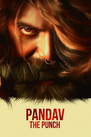 Download Pandav The Punch (2020) Hindi Dubbed Full South Movie 480p [300MB] | 720p [800MB]