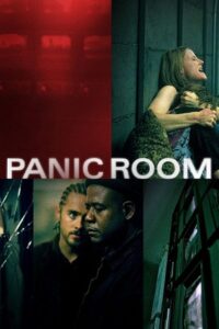 Download Panic Room (2002) BluRay Dual Audio {Hindi-English} 480p [400MB] | 720p [1.2GB] | 1080p [2.3GB]