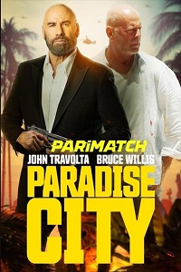 Download Paradise City (2022) Bengali [Voice Over] Full Movie WEB-DL 720p [1GB]