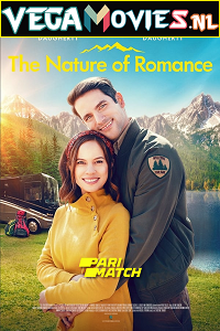 Download The Nature of Romance (2021) Hindi [Voice Over] Full Movie WEB-DL 720p [783MB]