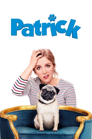 Download Patrick (2018) Dual Audio [Hindi + English] WeB-DL 480p [300MB] | 720p [850MB] | 1080p [2GB]