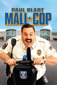 Download Paul Blart: Mall Cop (2009) BluRay Dual Audio {Hindi-English} 480p [300MB] | 720p [850MB] | 1080p [2GB]