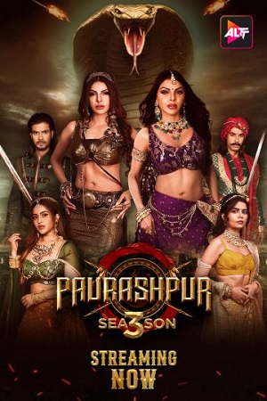 Download [18+] Paurashpur (2024) Season 3 [S03E02 Added] Hindi WEB Series 480p | 720p | 1080p WEB-DL