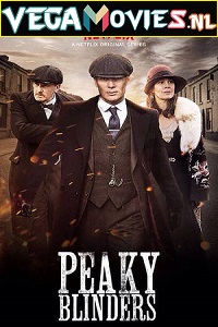 Download Peaky Blinders (2017) Season 4 English TV Series 480p [1GB] | 720p [2.4GB] | 1080p [3.3GB] WEB-DL