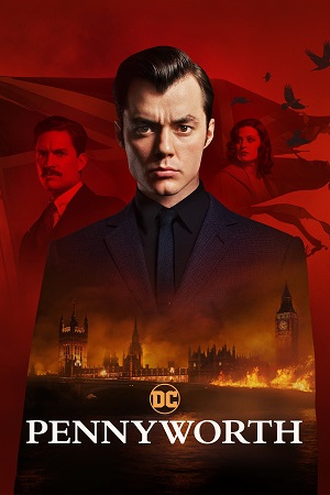 Download Pennyworth (Season 1 – 3) [S03E10 Added] English With Subtitles WEB-DL 720p [300MB]