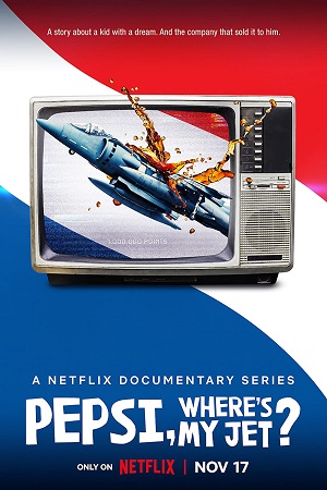 Download Pepsi, Wheres My Jet? (2022) Season 1 Dual Audio {Hindi-English} 720p [350MB] HEVC WEB-DL