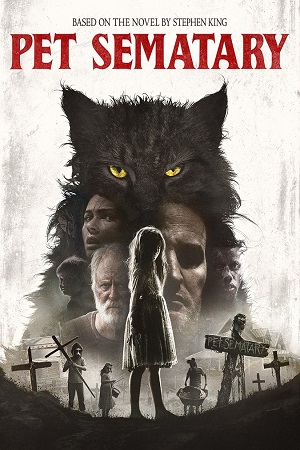 Download Pet Sematary (2019) Dual Audio {Hindi-English} 480p [300MB] | 720p [900MB] | 1080p [2.2GB]