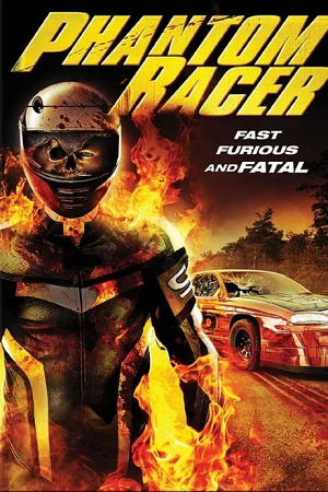 Download Phantom Racer (2009) WEB-DL Dual Audio {Hindi-English} 480p [315MB] | 720p [1GB] | 1080p [2.5GB]