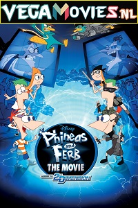 Download Phineas and Ferb the Movie: Across the 2nd Dimension (2011) Dual Audio [Hindi-English] 480p [300MB] | 720p [700MB] | 1080p [1.3GB]