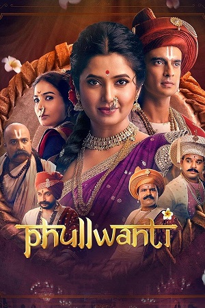 Download Phullwanti (2024) WEB-DL {Marathi DD5.1} Full Movie 480p [400MB] | 720p [1GB] | 1080p [2GB]