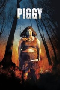 Download Piggy (2022) Dual Audio [Hindi + English] WeB-DL 480p [350MB] | 720p [1GB] | 1080p [2.3GB]