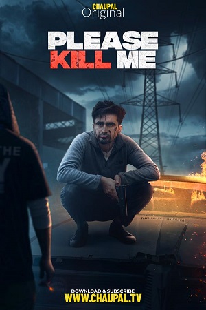 Download Please Kill Me (2021) Punjabi Full Movie 480p [350MB] | 720p [900MB] | 1080p [1.8GB]