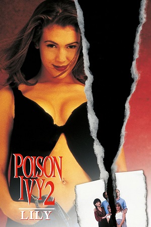 Download Poison Ivy 2: Lily (1996) Dual Audio [Hindi + English] BluRay 480p [350MB] | 720p [950MB] | 1080p [2.2GB]