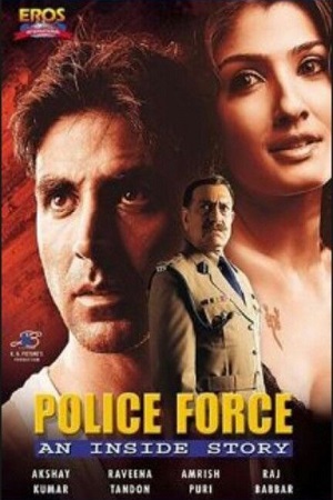 Download Police Force An Inside Story (2004) Hindi Full Movie 720p [900MB] HDRip