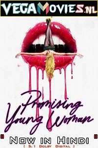 Download Promising Young Woman (2017) Dual Audio {Hindi-English} 480p [350MB] | 720p [1.2GB] | 1080p [3GB]