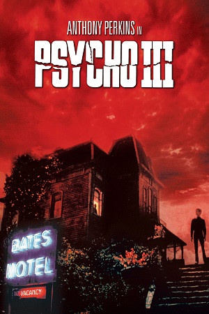 Download Psycho 3 (1986) Dual Audio {Hindi-English} 480p [300MB] | 720p [900MB] | 1080p [1.6GB]