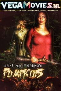 Download Pumpkins (2018) Dual Audio {Hindi-English} 480p [300MB] | 720p [800MB]