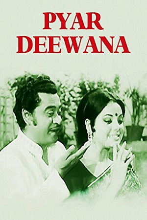 Download Pyaar Diwana (1972) WEB-DL Hindi Full Movie 480p [450MB] | 720p [1.2GB] | 1080p [4GB]