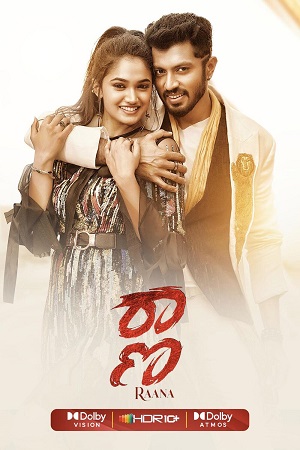 Download Raana (2023) UNCUT {Hindi ORG. + Dubbed} Full Movie 480p [370MB] | 720p [1GB] | 1080p [2.3GB]