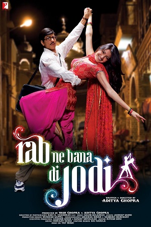 Download Rab Ne Bana Di Jodi (2008) Hindi Full Movie 480p [450MB] | 720p [1.3GB] | 1080p [4.7GB]