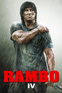 Download Rambo – 4 (2008) BluRay EXTENDED Dual Audio {Hindi-English} 480p [300MB] | 720p [1.2GB] | 1080p [2.7GB]